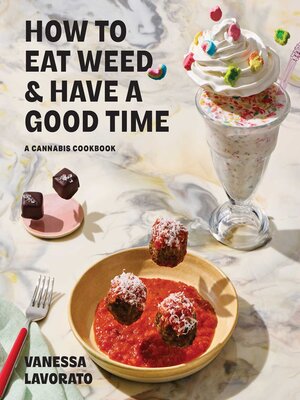 cover image of How to Eat Weed and Have a Good Time